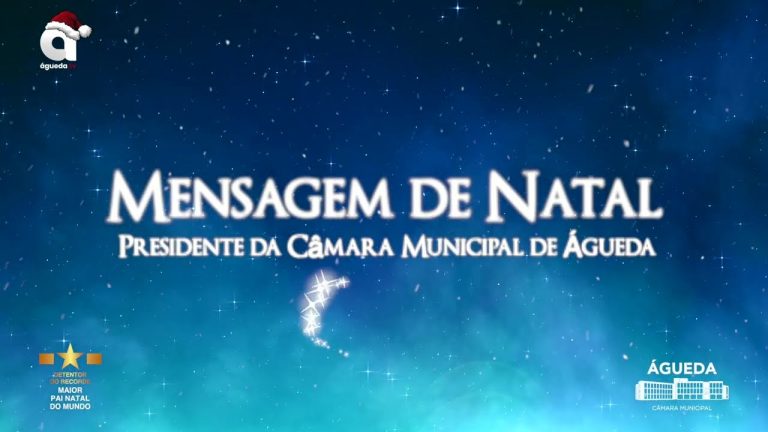  imagemMensagem de Natal do Presidente da Câmara Municipal de Águeda, Jorge Almeida
